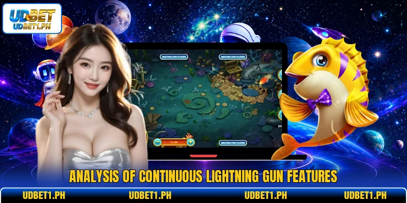 Analysis of continuous lightning gun features