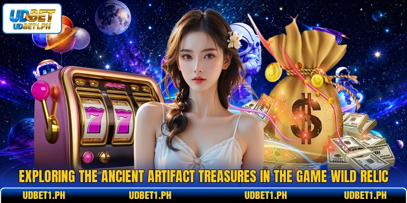 Exploring the ancient artifact treasures in the game wild relic Exploring the ancient artifact treasures in the game wild relic
