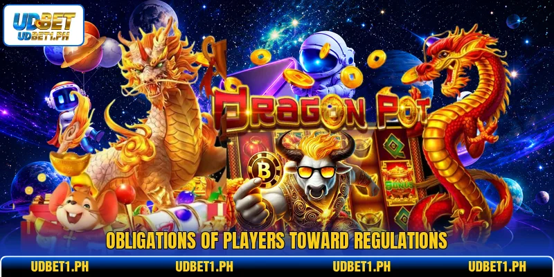 Obligations of players toward regulations Obligations of players toward regulations