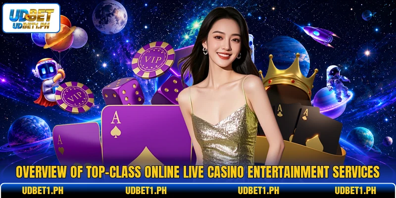 Overview of top-class online live casino entertainment services Overview of top-class online live casino entertainment services