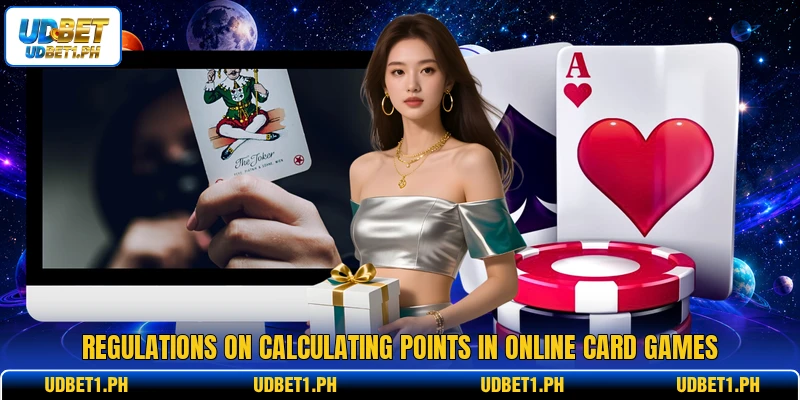 Regulations on calculating points in online card games Regulations on calculating points in online card games