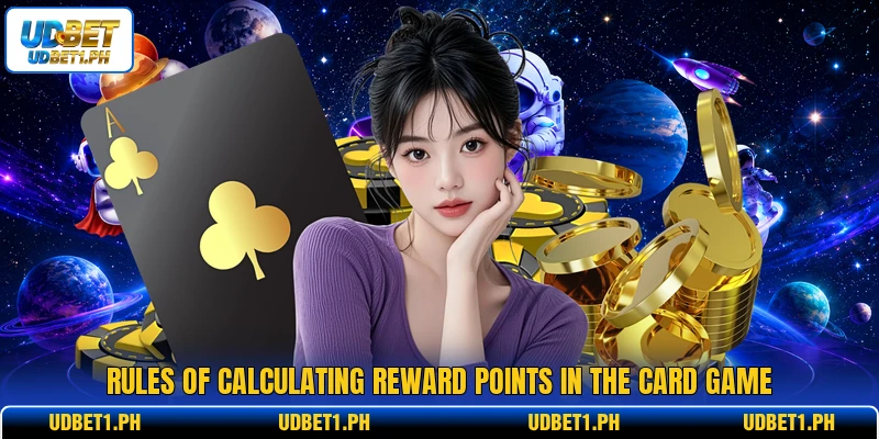 Rules of calculating reward points in the card game Rules of calculating reward points in the card game