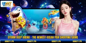 Storm Deep Arena - The Newest Ocean Fish Shooting Game
