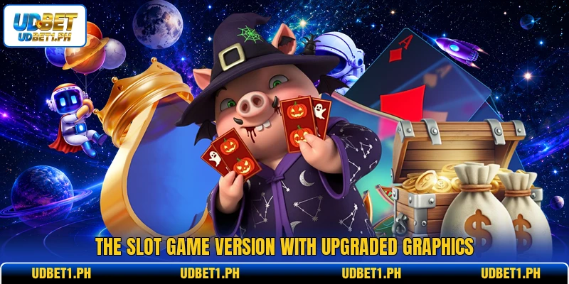 The slot game version with upgraded graphics The slot game version with upgraded graphics